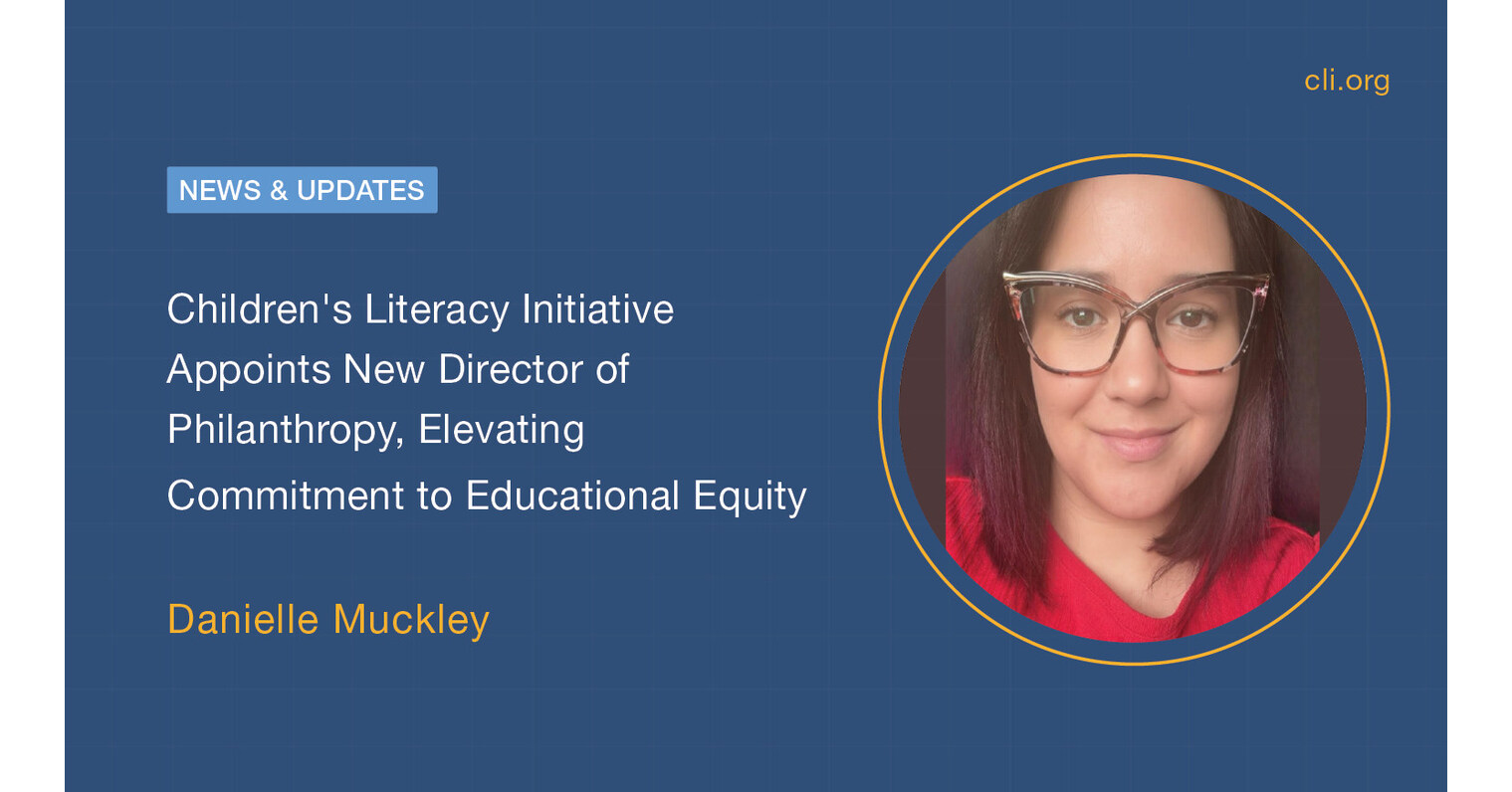 Children's Literacy Initiative Appoints New Director of Philanthropy ...